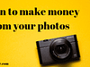 how to make money from photography