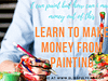 how to make money from painting